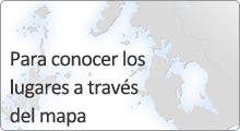 Para conocer los lugares a través del mapa