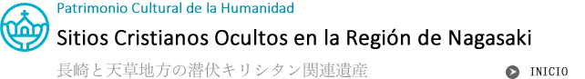 Sitios Cristianos Ocultos en la Región de Nagasaki